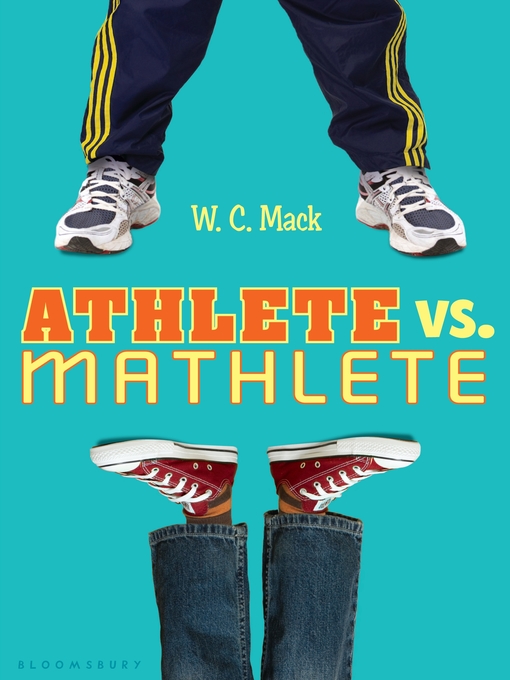 Title details for Athlete vs. Mathlete by W. C. Mack - Wait list